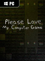 Please Love My Computer Game for PC