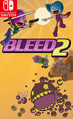 Bleed 2 for Nintendo Switch