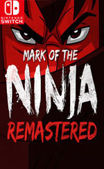 Mark of the Ninja: Remastered