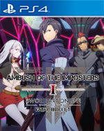SWORD ART ONLINE: FATAL BULLET - Ambush of the Imposters for PlayStation 4