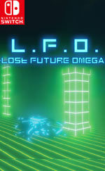 L.F.O. -Lost Future Omega- for Nintendo Switch