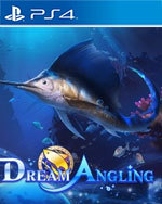 Dream Angling for PlayStation 4