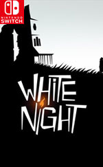 White Night for Nintendo Switch