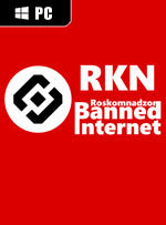 RKN - Roskomnadzor Banned Internet
