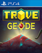 Trove: Geode for PlayStation 4
