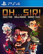 Oh...Sir! The Hollywood Roast for PlayStation 4