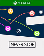 Never Stop for Xbox One