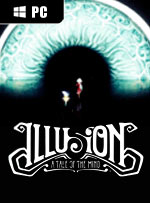 Illusion: A Tale of the Mind