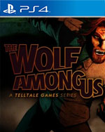 The Wolf Among Us for PlayStation 4
