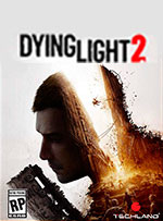 Dying Light 2 for PC