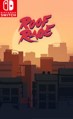 Roof Rage for Nintendo Switch