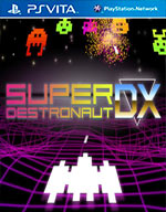 Super Destronaut DX