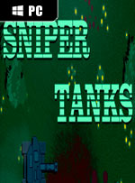 SNIPER TANKS