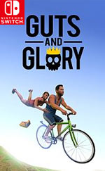 Guts and Glory for Nintendo Switch