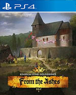Kingdom Come: Deliverance - From the Ashes for PlayStation 4