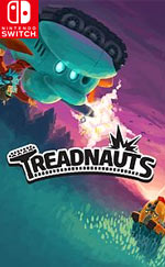 Treadnauts for Nintendo Switch
