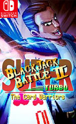 Super Blackjack Battle 2 Turbo Edition - The Card Warriors for Nintendo Switch