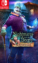 Nightmares from the Deep 2: The Siren's Call