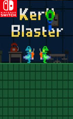 Kero Blaster for Nintendo Switch