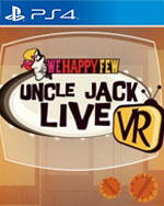 We Happy Few: Uncle Jack Live VR for PlayStation 4