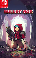 Bullet Age for Nintendo Switch