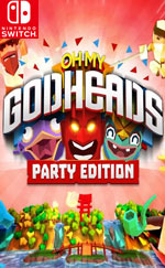 Oh My Godheads: Party Edition for Nintendo Switch
