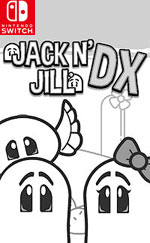 Jack N' Jill DX for Nintendo Switch