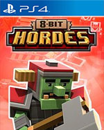 8-Bit Hordes for PlayStation 4