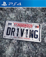 Dangerous Driving for PlayStation 4