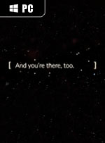 And You're There, Too