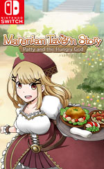 Marenian Tavern Story: Patty and the Hungry God for Nintendo Switch