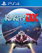 Subdivision Infinity DX for PlayStation 4
