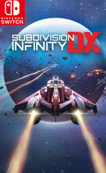 Subdivision Infinity DX for Nintendo Switch