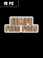 Escape from Fools