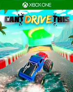 Can't Drive This for Xbox One