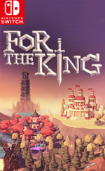 For The King for Nintendo Switch