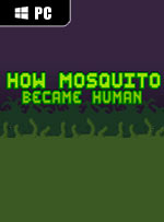 How Mosquito Became Human