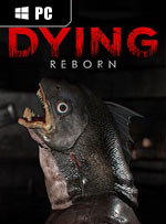 DYING: Reborn for PC
