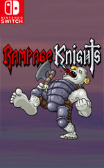 Rampage Knights for Nintendo Switch