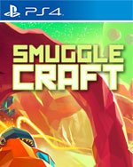 SmuggleCraft for PlayStation 4