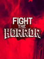Fight the Horror