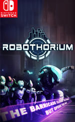 Robothorium for Nintendo Switch