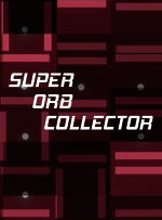 Super Orb Collector
