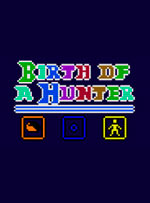 Birth of a Hunter