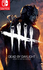 Dead By Daylight for Nintendo Switch