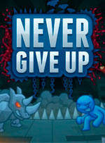 Never Give Up for PC