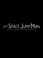 Super Space Jump Man
