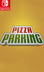 Pizza Parking for Nintendo Switch