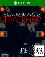 A Duel Hand Disaster: Trackher for Xbox One