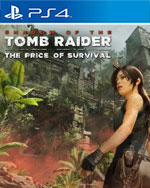 Shadow of the Tomb Raider - The Price of Survival for PlayStation 4
